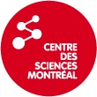 Centre des sciences de Montréal