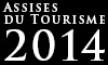 Assises du Tourisme 2014