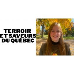 NOMINATION: Terroir et Saveurs du Québec - Abygaël Genest