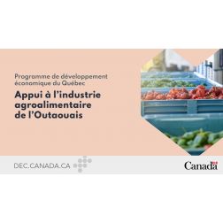 DEC Canada: 280 000 $ en appui à l'industrie agroalimentaire de l'Outaouais