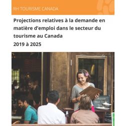 RAPPORT: Projections de la demande d'emploi dans le secteur touristique de RH Tourisme Canada