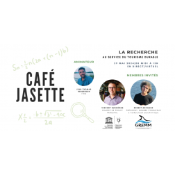 Inscription au prochain café Jasette : la recherche au service du tourisme durable, le 29 mai à midi