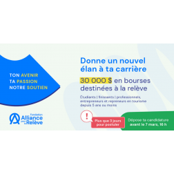 Bourses offertes à la relève : plus que 3 jours pour postuler!