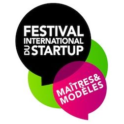 Festival international du Startup: de nouvelles entreprises à découvrir