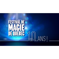 89 000 $ alloués à l'Association du Festival de magie de Québec - 29 sept - FAIT