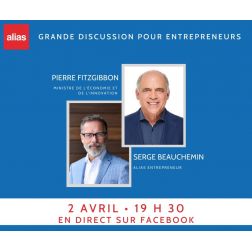 Discussion pour entrepreneurs: le 2 avril à 19h30 avec M. Pierre Fitzgibbon, ministre de l'Économie et de l'Innovation du Québec