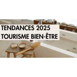 Les tendances du tourisme de bien-être en 2025, par Caroline Lavoie