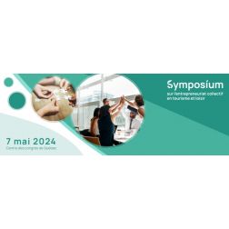 Programmation du Symposium sur l’entrepreneuriat collectif en tourisme et loisir