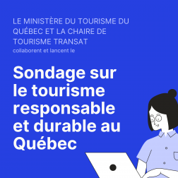 Participez à une étude portant sur les pratiques durables de l’industrie touristique québécoise