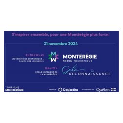 Tourisme Montérégie annonce la 2e édition du Forum touristique régional de la Montérégie