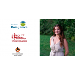 NOMINATION: Tourisme Baie-James et Tourisme Eeyou Istchee – Tania Savard