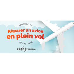 Journée RH CQRHT: Réparer un avion en plein vol