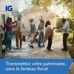 WEBINAIRE IG: Stratégies pour réduire le fardeau fiscal et protéger votre avenir financier, le jeudi 30 novembre