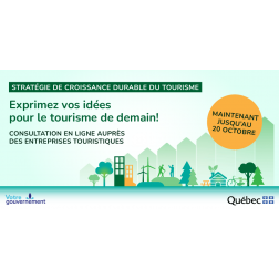 Maintenant jusqu’au 20 octobre – Consultation des entreprises touristiques et de la population sur le tourisme de demain