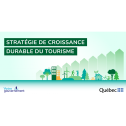 Réflexion sur l’avenir du tourisme au Québec : quelques faits saillants de la consultation