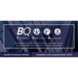 Programme BQ: Formation - Éducation - Discussion – Vaste programmation sur des sujets touchant l'industrie touristique
