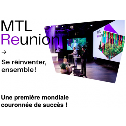 À NE PAS MANQUER: MTL Reunion est maintenant disponible en ligne