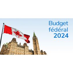 La minute financière – Budget fédéral 2024