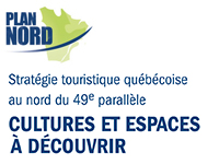 Stratégie touristique québécoise au nord du 49e parallèle